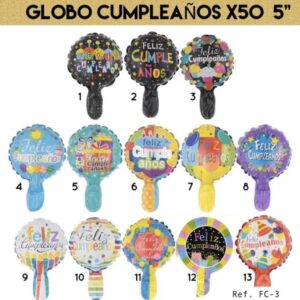 GLOBO METALIZADO REDONDO FELIZ DÍA Y FELIZ CUMPLEAÑOS 5” pulgadas