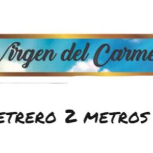 LETRERO 2 METROS (VIRGEN DEL CARMEN)